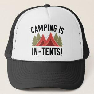 Camping Is In-Tents! Trucker Hat