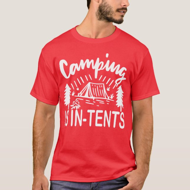 Camping is inents Funny Intense Camping Outr boy T-Shirt (Front)