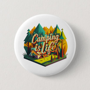 Camping is Life 6 Cm Round Badge