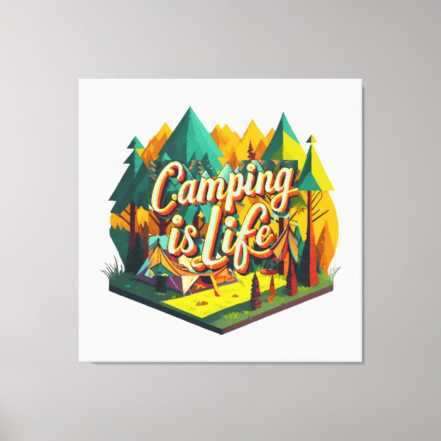Camping is Life Canvas Print (Front)
