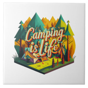 Camping is Life Tile