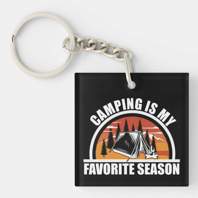 Camping is my favourite season funny camper slogan key ring (Front)