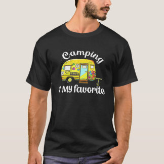 Camping Is My Favourite Season Trailer Camper Van T-Shirt