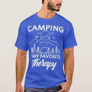 Camping is My Favourite Therapy Adventure Camping T-Shirt