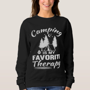 Camping Is My Favourite Therapy Funny Sweatshirt