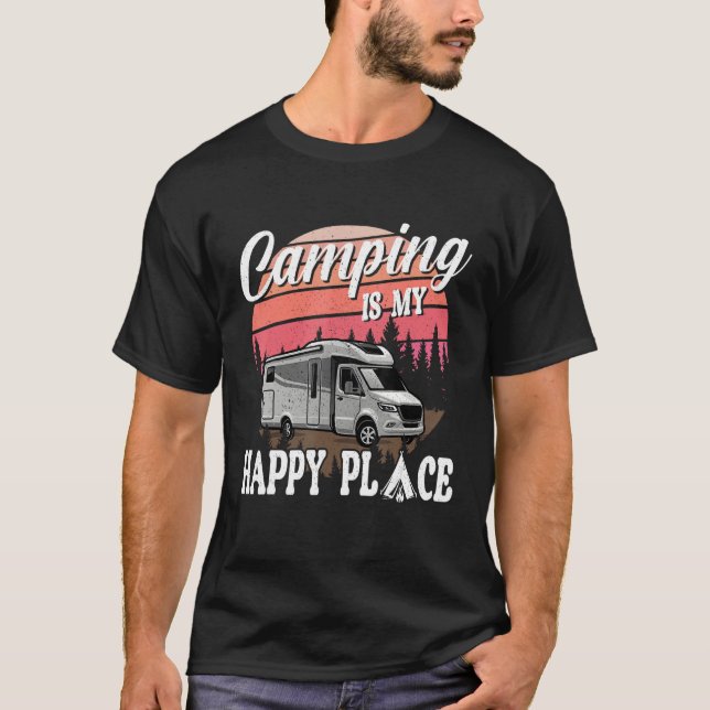 Camping Is My Happy Place Camping Hiking T-Shirt (Front)