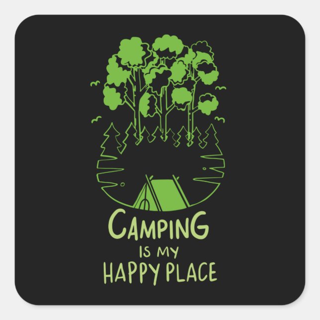 Camping Is My Happy Place Square Sticker (Front)
