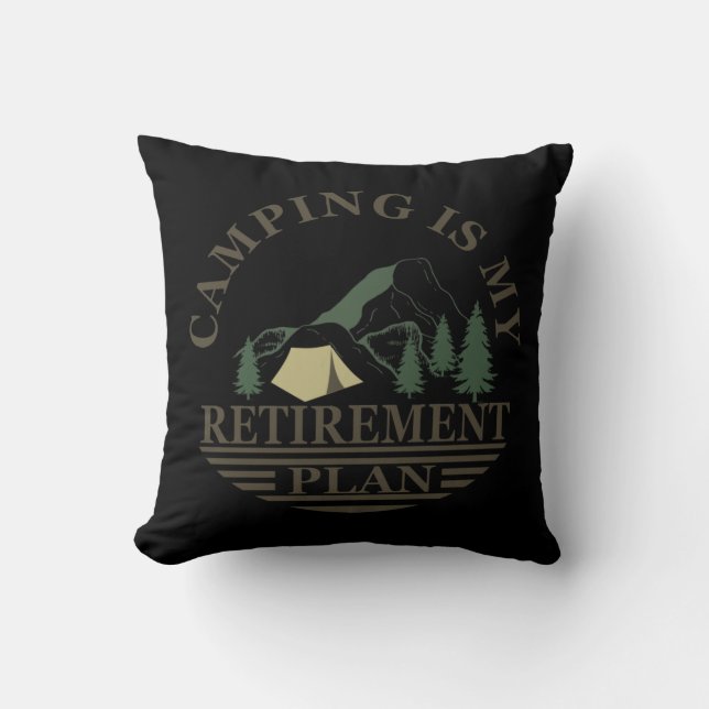 camping is my retirement plan funny camper cushion (Front)
