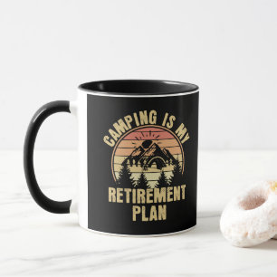 Camping is my retirement plan Funny camping Gift Mug