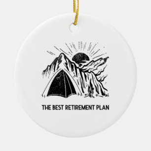 Camping Is My Retirement Plan Retired Camper Ceramic Tree Decoration
