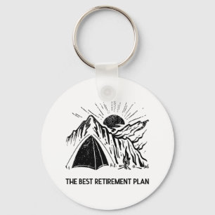 Camping Is My Retirement Plan Retired Camper Key Ring