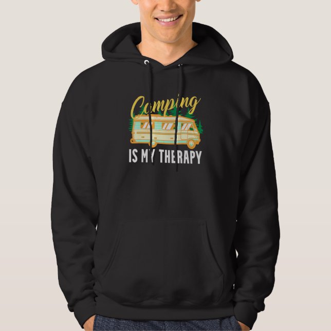 Camping Is My Therapy Camper Saying Hoodie (Front)