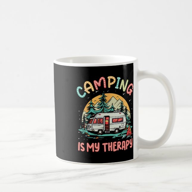 Camping Is My Therapy Campfire Summer Camp Family  Coffee Mug (Right)