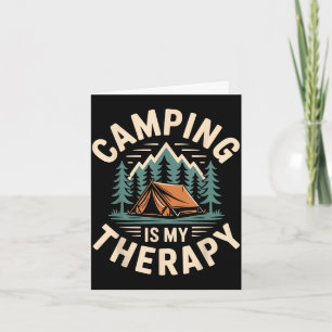 Camping is my therapy funny camper  card