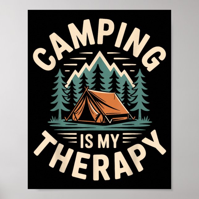 Camping is my therapy funny camper  poster (Front)