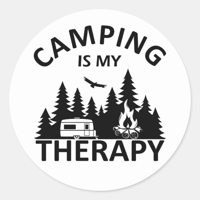 Camping is my therapy funny camper slogan classic round sticker (Front)