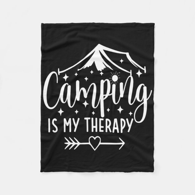 Camping Is My Therapy Funny Camping Lover  Fleece Blanket (Front)