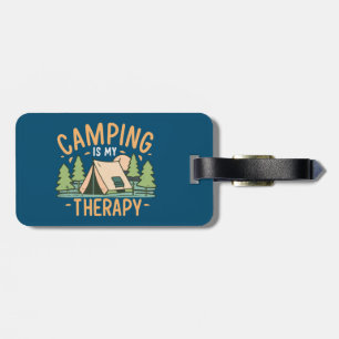 Camping Is My Therapy Luggage Tag