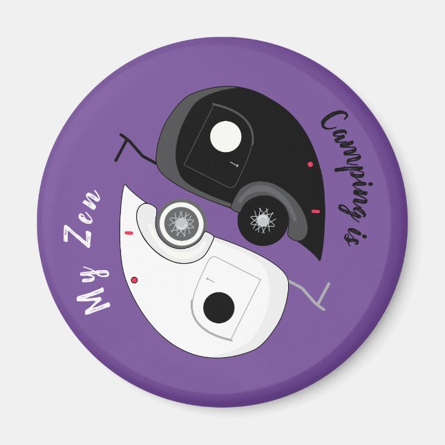 Camping is My Zen Yin Yang Teardrop Trailer Magnet (Front)