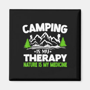 Camping is therapy nature is medicine funny magnet