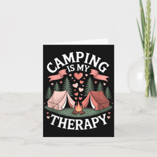 Camping is therapy outdoor camp lover adventure card