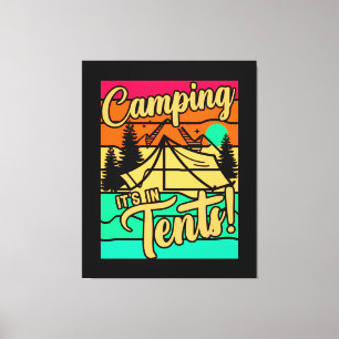 Camping It's in Tents Canvas Print