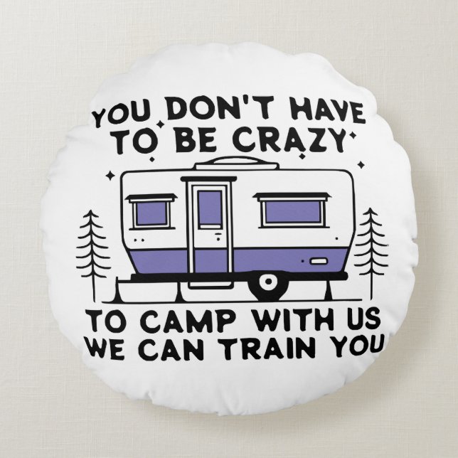 Camping Legend Since Forever Round Cushion (Front)