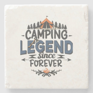 Camping Legend Since Forever Stone Coaster