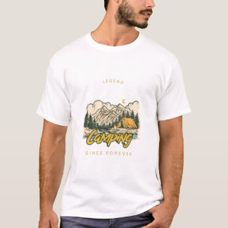 Camping Legend Since Forever T-Shirt