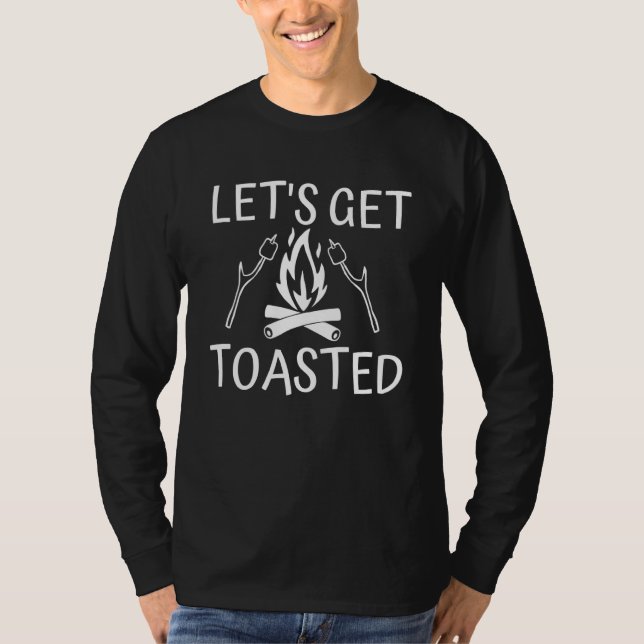 Camping Lets Get Toasted Novelty Unisex Top (Front)
