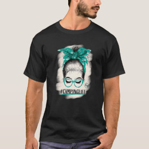 Camping Life For Camp   Camping  1 T-Shirt