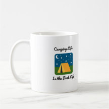 Camping Life if the Best Life Mug