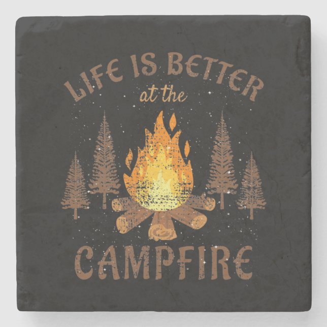 Camping - Life Is Better By The Campfire Stone Coaster (Front)