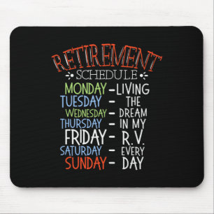 Camping Life Retirement Schedule Van Rv Camper Fan Mouse Mat