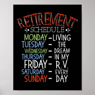 Camping Life Retirement Schedule Van Rv Camper Fan Poster