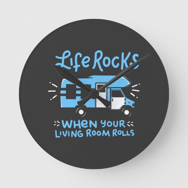 Camping - Life Rocks Round Clock (Front)