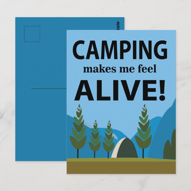 Camping Makes Me Feel Alive Camping Postcard (Front/Back)