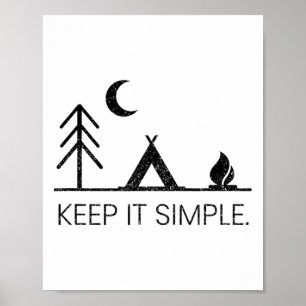 Camping - Minimalist Keep It Simple Outdoor Gift Poster