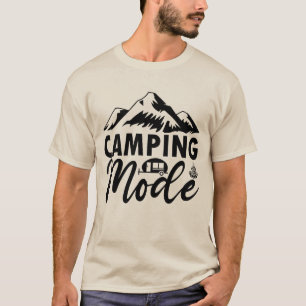 Camping Mode On Adventure Lover Outdoor Camping T-Shirt