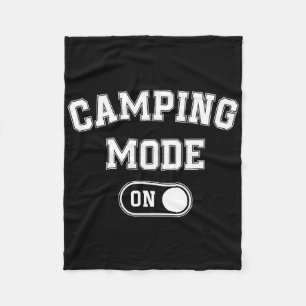 Camping Mode On Funny Camper Gift Nature Lover Sco Fleece Blanket