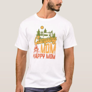 Camping Mom Happy Mom Motorhome Family Campervan T-Shirt