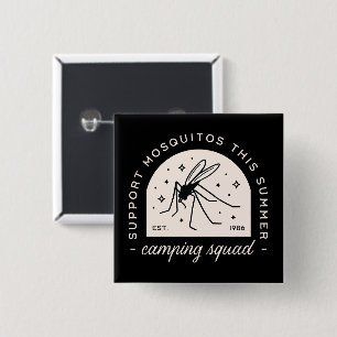 Camping mosquito funny camp squad friends matching 15 cm square badge