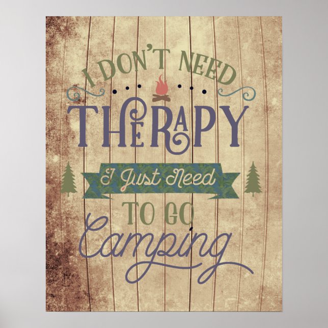Camping Not Therapy  Poster (Front)