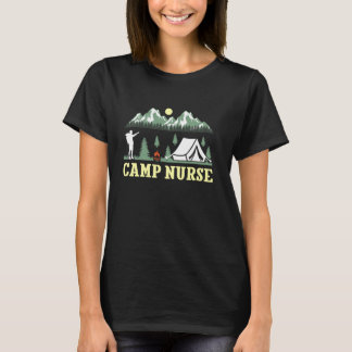 Camping Nursing Camp Nurse Summer funny design for T-Shirt