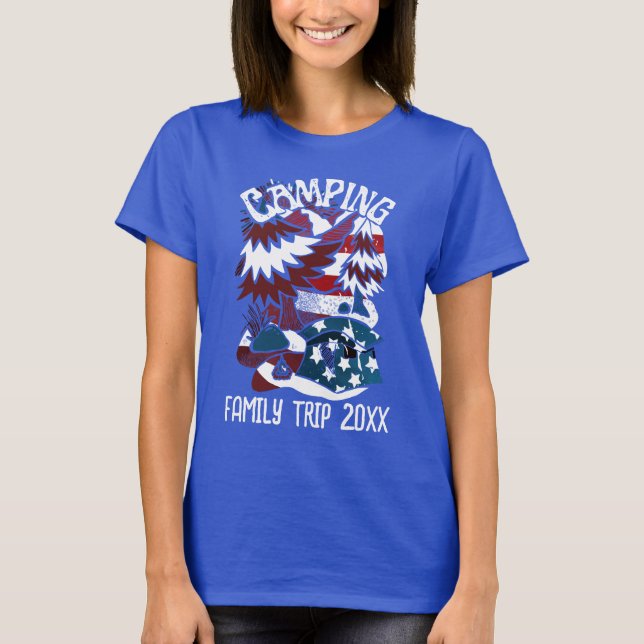 Camping Patriotic Family Trip Year T-Shirt (Front)