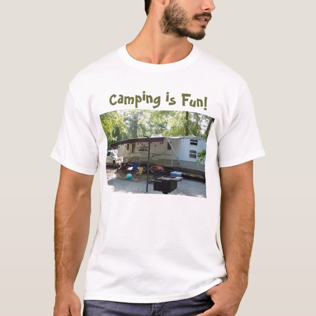 camping photo, Camping is Fun! T-Shirt (Front)
