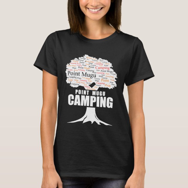 Camping Point Mugu Camping T-Shirt (Front)