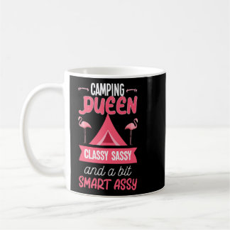 Camping Queen Classy Sassy Smart Assy Tent Tenting Coffee Mug