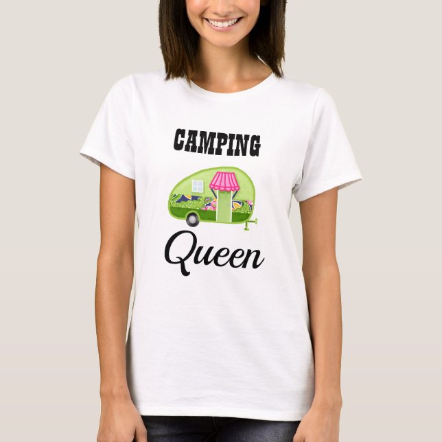 Camping Queen T-Shirt (Front)