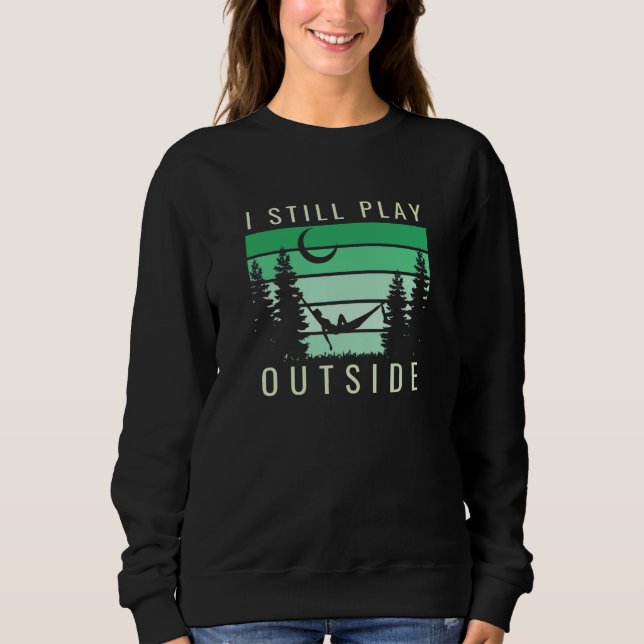 Camping Quote Vacation Sweatshirt (Front)